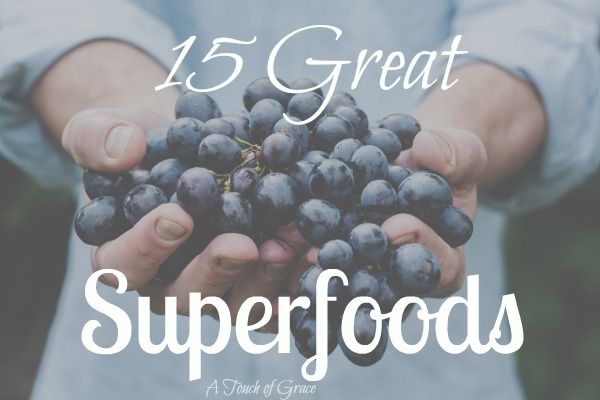15 great superfoods that will keep your body and mind healthy.