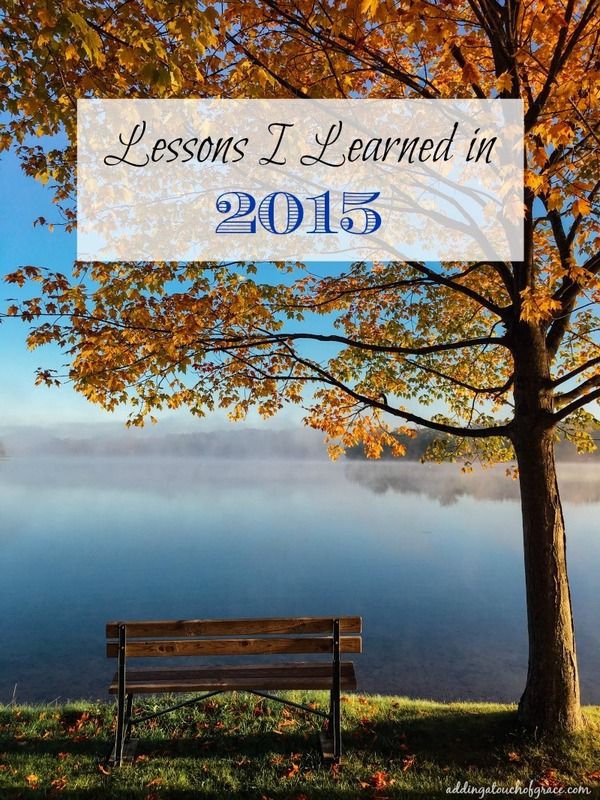 Life Lessons I learned in 2015.