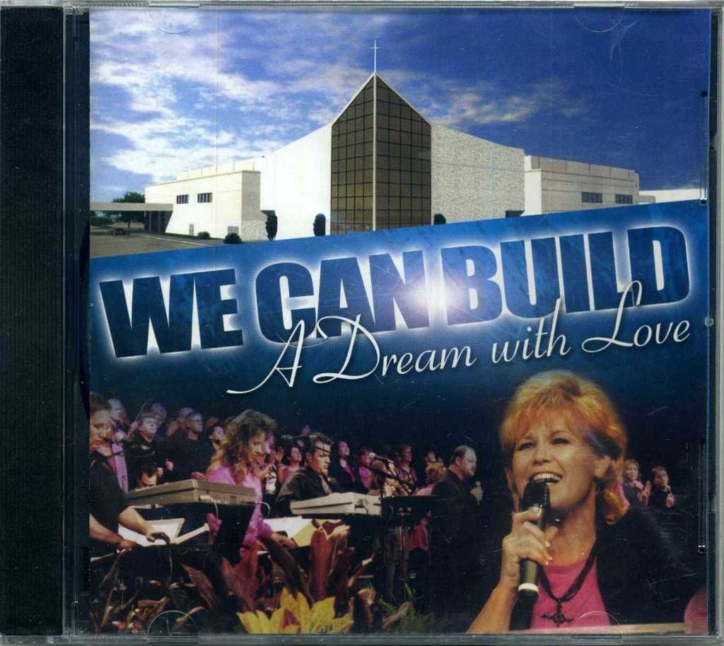 We Can Build a Dream with Love