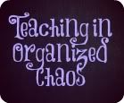 Teaching In Chaos